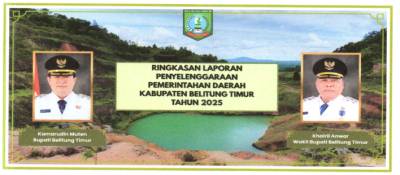 Ringkasan Laporan Penyelenggaraan Pemerintahan Daerah (RLPPD) Pemerintah Kabupaten Belitung Timur